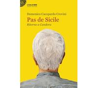 Pas de Sicile. Ritorno a Candora