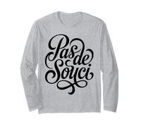 PAS de Souci - Script Design Francese No Worries Maglia a Manica