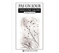 Pas UN Jour Sans Une Ligne-Leotard, Philippe-Copertina flessibile