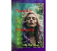 Pasado y Presente