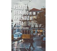 Pasajes del desnudo de un aprendiz de poeta: 01