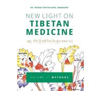 Pasang Yonten Arya New Light on Tibetan Medicine (Copertina rigida)