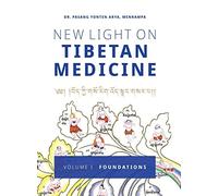 Pasang Yonten Arya New Light on Tibetan Medicine (Copertina rigida)