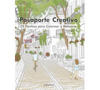Pasaporte Creativo: 25 Destinos para Colorear y Relajarse - Libro para Colorear para Adultos