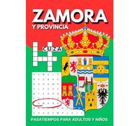 Pasatiempos para Adultos y Niños: Zamora y Provincia