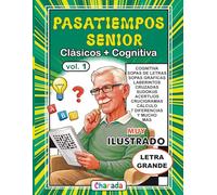 Pasatiempos Sénior para activar la mente - 1: Pasatiempos clásicos + Estimulación Cognitiva