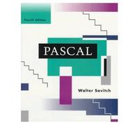 Pascal: An Introduction to the Art and Science of Programming
