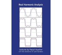 Pascal Auscher Real Harmonic Analysis (Tascabile)