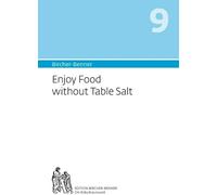 Pascal Bircher Andres Bircher LILLI Birch Bircher-Benner 9 Enjoy Fo (Tascabile)