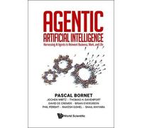 Pascal Bornet J Agentic Artificial Intelligence: Harnessing Ai Agent (Tascabile)