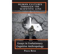 Pascal Boyer Human Cultures through the Scientific Lens (Tascabile)