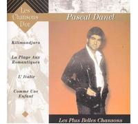 Pascal Danel - Les Plus Belles Chansons