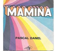 Pascal Danel - Mamina - En Amérique
