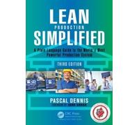 Pascal Dennis Lean Production Simplified (Tascabile)