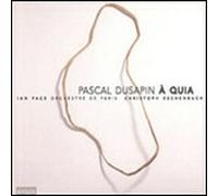 Pascal Dusapin - A Quia Ian Pace - 3 Cd + Dvd