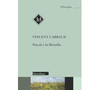 Libri Vincent Carraud - Pascal E La Filosofia