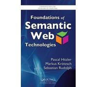 Pascal Hitzler Markus Krotzsch Seb Foundations of Semantic We (Copertina rigida)