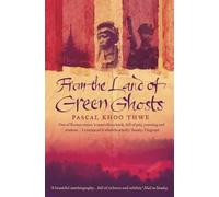 Pascal Khoo Thwe From The Land of Green Ghosts (Tascabile)