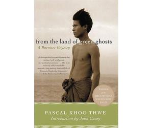 Pascal Khoo Thwe From the Land of Green Ghosts (Tascabile)