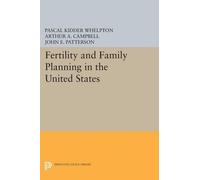 Pascal Kidder Whelpton Arthur A. Campb Fertility and Family Planning (Tascabile)