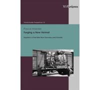 Pascal Maeder Forging a New Heimat (Tascabile)