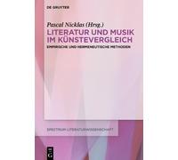 Pascal Nicklas Literatur und Musik im Künstevergleich (Copertina rigida)
