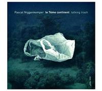 7eme Continent - Pascal Niggenkemper (Audio cd)
