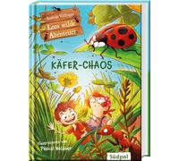 Pascal Nöl Leos wilde Abenteuer - Käfer-Chaos: Plötzlich (Copertina rigida)