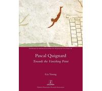 Pascal Quignard: Towards the Vanishing Point: 48 - Vuong Lea