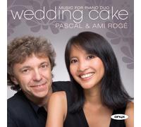 Pascal Roge - Wedding Cake - French Music for Two Pianos and Piano Four Hands by Pascal Roge (2010-03-09)