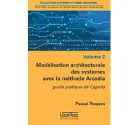 Pascal Roques Modélisation architecturale des systèmes avec la métho (Tascabile)