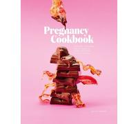 Pascal Rotteveel Pregnancy Cookbook (Copertina rigida)