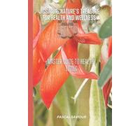 Pascal Saviour Jigsimur Nature's Treasure for Health and Wellness (Tascabile)