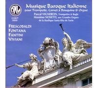 Pascal Vigneron - Italienische Barockmusik für Trompete, Horn und Orgel