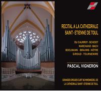 Audio Cd Pascal Vigneron: Recital A La Cathedrale De Toul