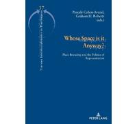 Pascale Cohen-Avenel Whose Space is it Anyway? (Tascabile)