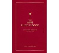Pascale Duguay The Wine Puzzle Book (Copertina rigida)