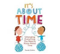 Pascale Estellon It's about Time (Tascabile)