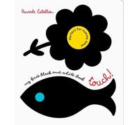Pascale Estellon My First Black and White Book: Touch (Libro di cartone)
