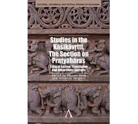 Pascale Haag Studies in the Kasikavrtti. The Section on Praty (Copertina rigida)