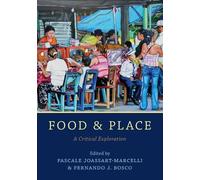 Pascale Joassart-Marcelli Food and Place (Tascabile)