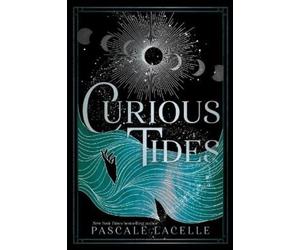 Pascale Lacelle Curious Tides (Tascabile) Drowned Gods Trilogy
