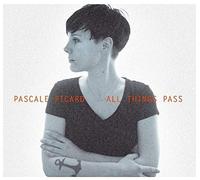 Pascale, Picard - All Things Pass