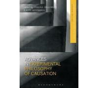 Pascale Willemsen Advances in Experimental Philosophy of Causation (Tascabile)