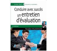 Pascaline Malassingne Conduire avec succès un entretien d'évaluation (Tascabile)