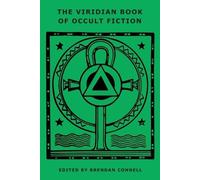 Paschal Beverly Randolph Edgar Allan The Viridian Book of Occult Fic (Tascabile)
