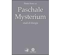Paschale mysterium. Studi di liturgia