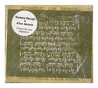 Pascoal, Hermeto/Morena, Aline - Chimarrao Com Rapadura