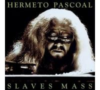 Pascoal, Hermeto - SLAVES MASS