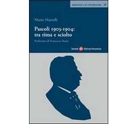 Pascoli 1903-1904: tra rima e sciolto